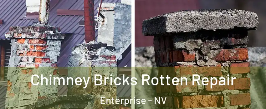 Chimney Bricks Rotten Repair Enterprise - NV