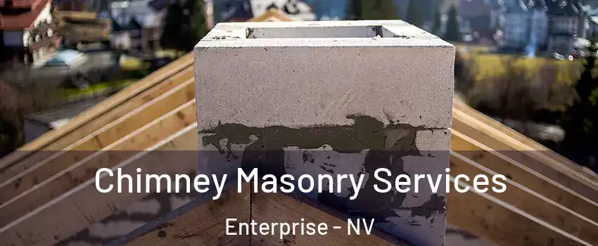 Chimney Masonry Services Enterprise - NV
