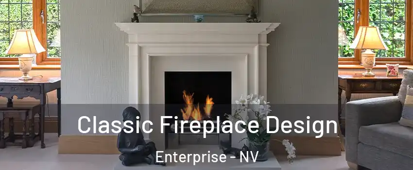 Classic Fireplace Design Enterprise - NV