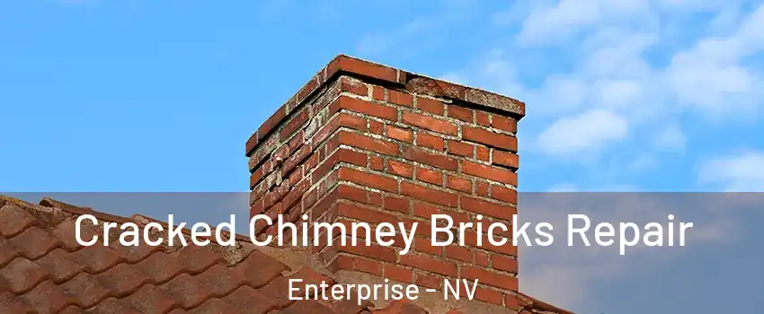 Cracked Chimney Bricks Repair Enterprise - NV