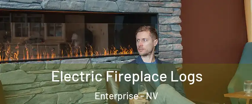 Electric Fireplace Logs Enterprise - NV