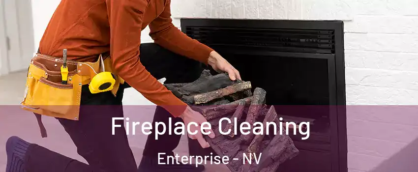 Fireplace Cleaning Enterprise - NV