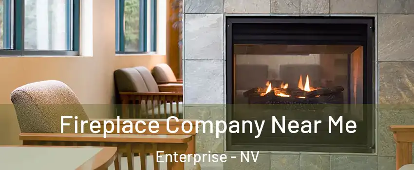 Fireplace Company Near Me Enterprise - NV