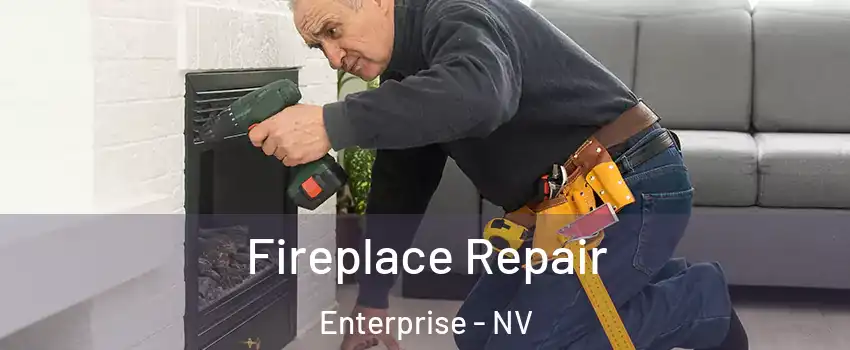 Fireplace Repair Enterprise - NV