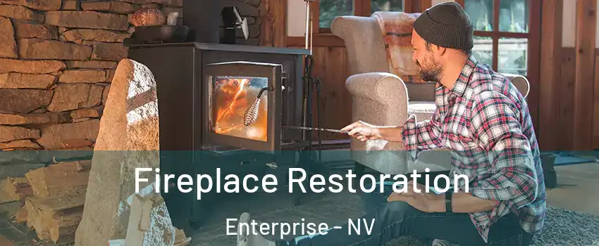 Fireplace Restoration Enterprise - NV