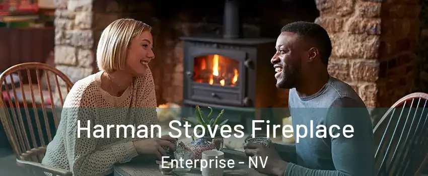 Harman Stoves Fireplace Enterprise - NV
