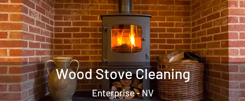 Wood Stove Cleaning Enterprise - NV